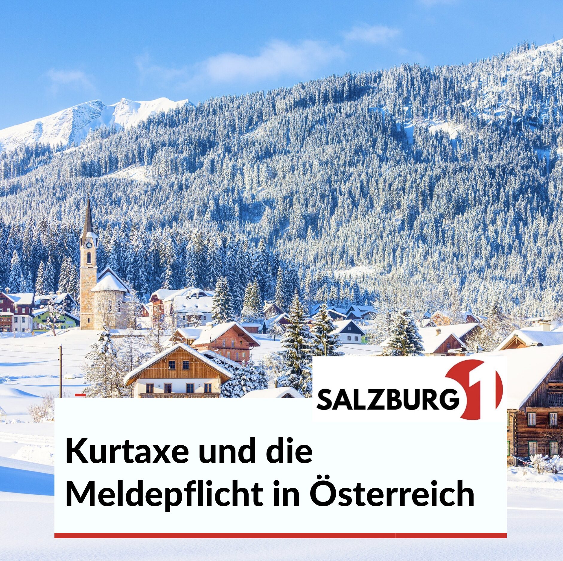 Kurtaxe und die Meldepflicht in Österreich
