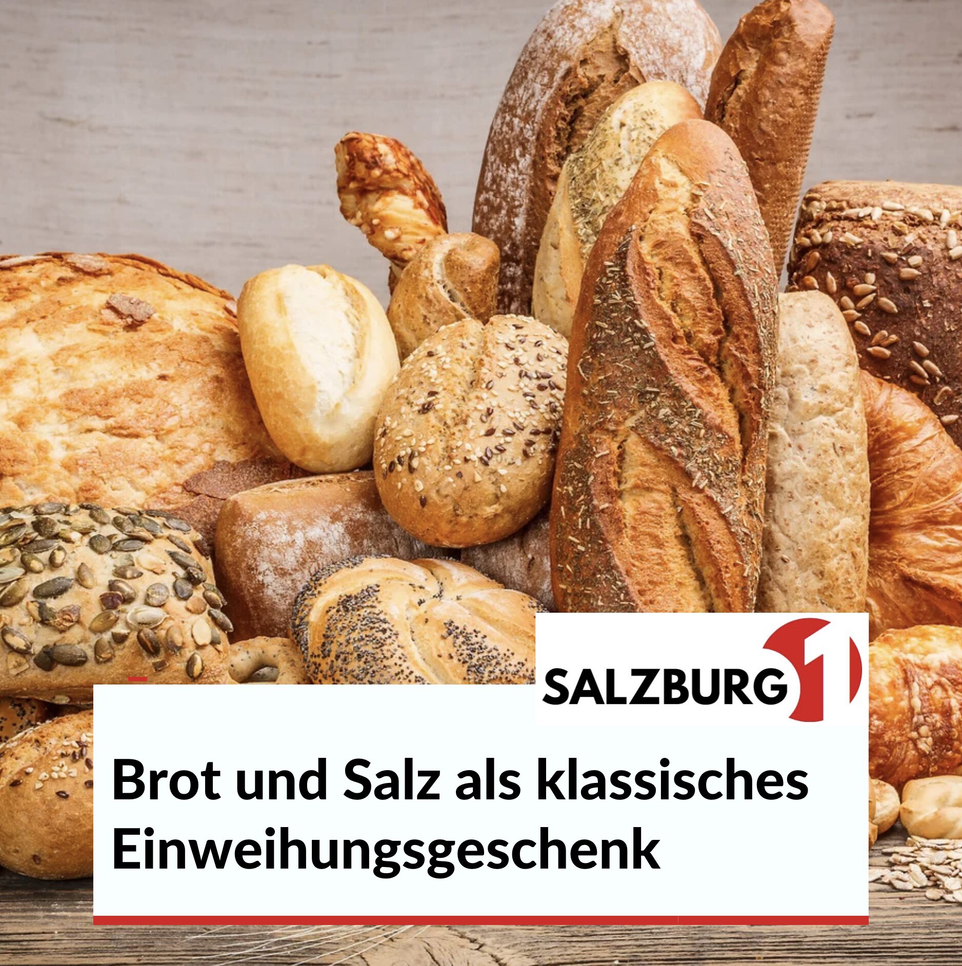 Brot und Salz als klassisches Einweihungsgeschenk