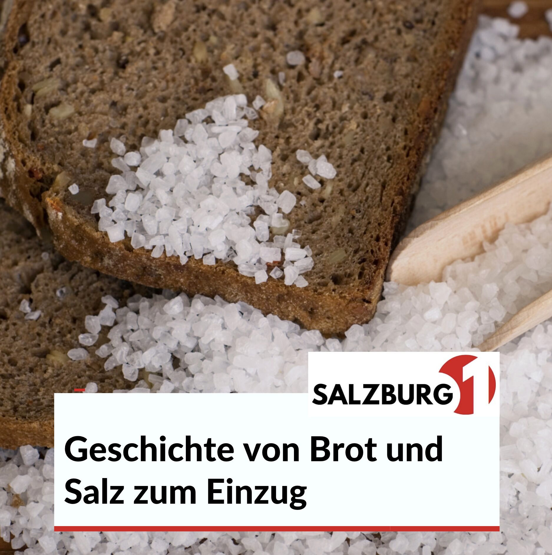 Geschichte von Brot und Salz zum Einzug