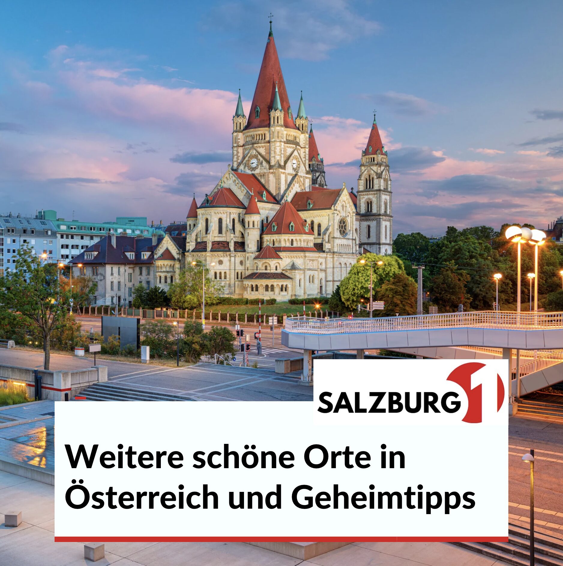 Weitere schöne Orte in Österreich und Geheimtipps