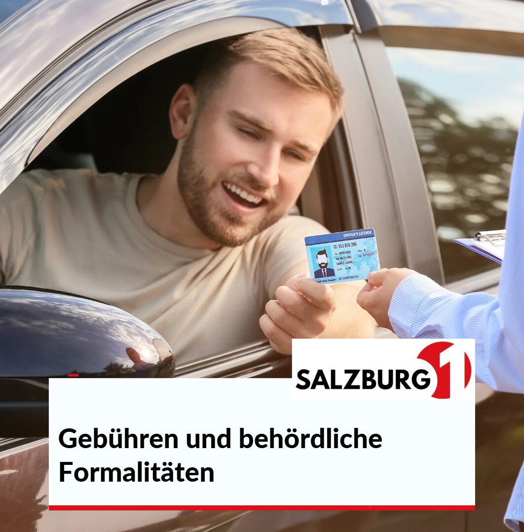 Führerschein in Österreich Gebühren und behördliche Formalitäten