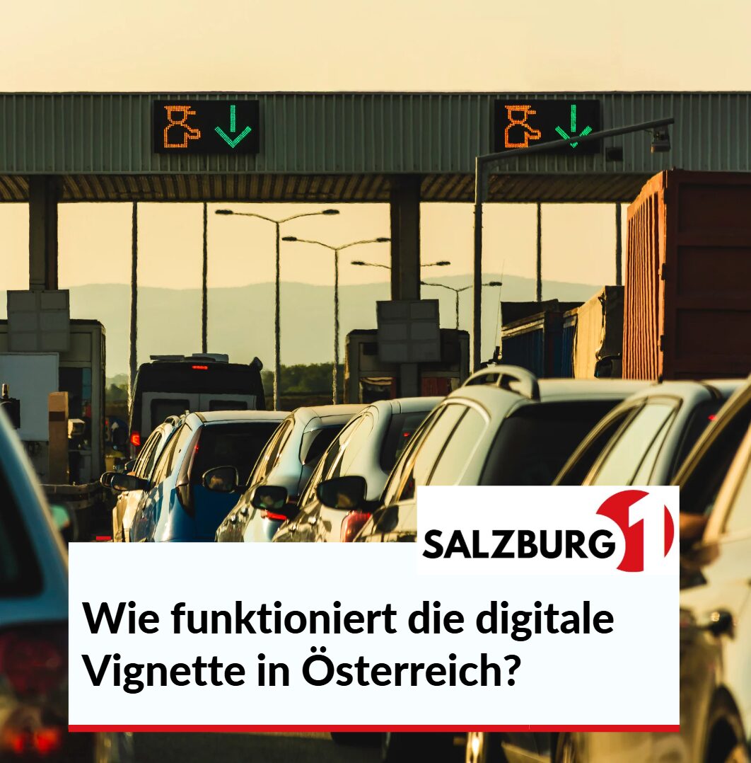 Wie funktioniert die digitale Vignette in Österreich