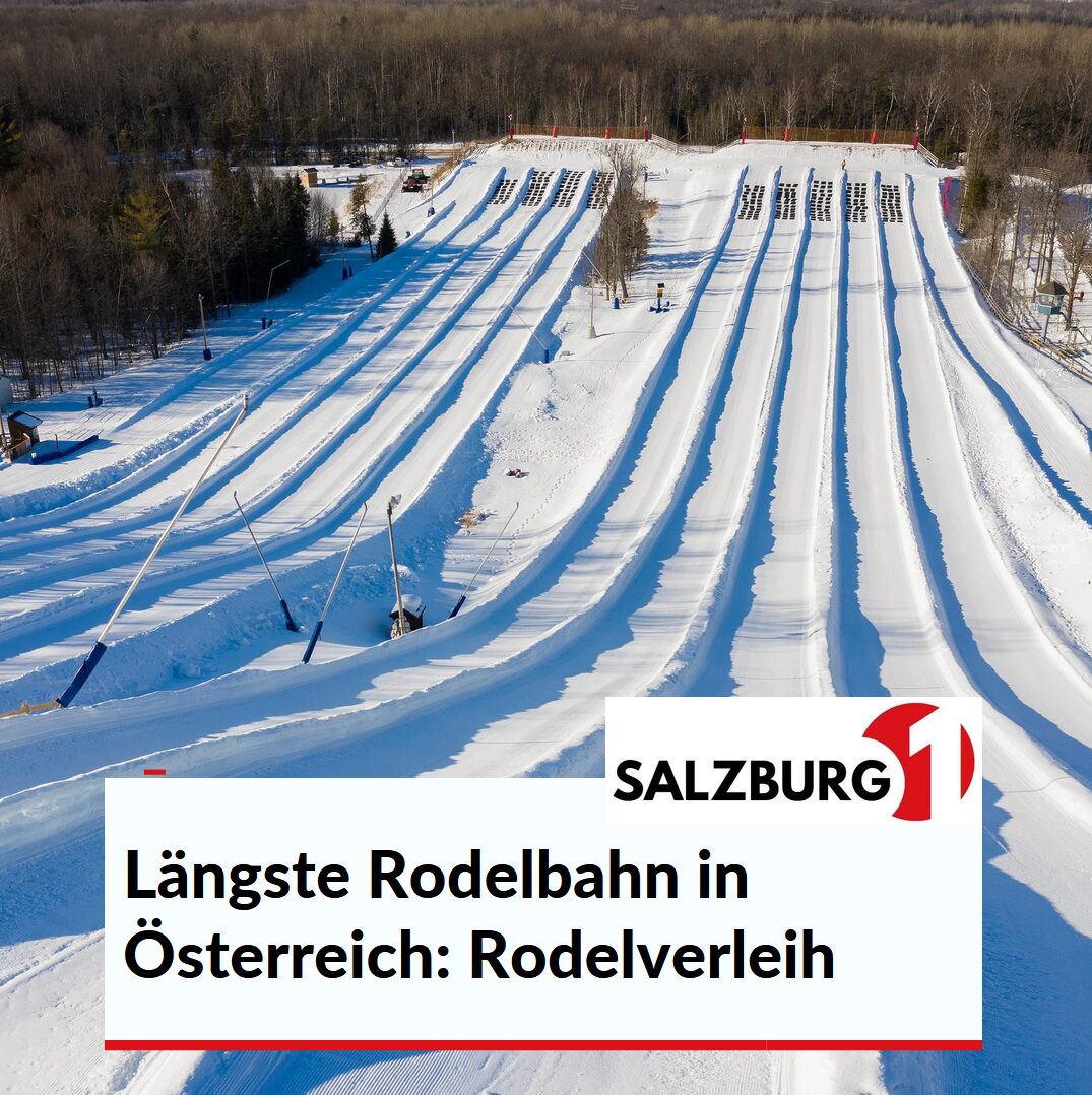 Längste Rodelbahn in Österreich: Rodelverleih und Service vor Ort