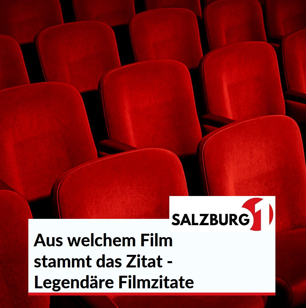 Aus welchem Film stammt das Zitat - Legendäre Filmzitate Aus welchem Film stammt das Zitat - Legendäre Filmzitate