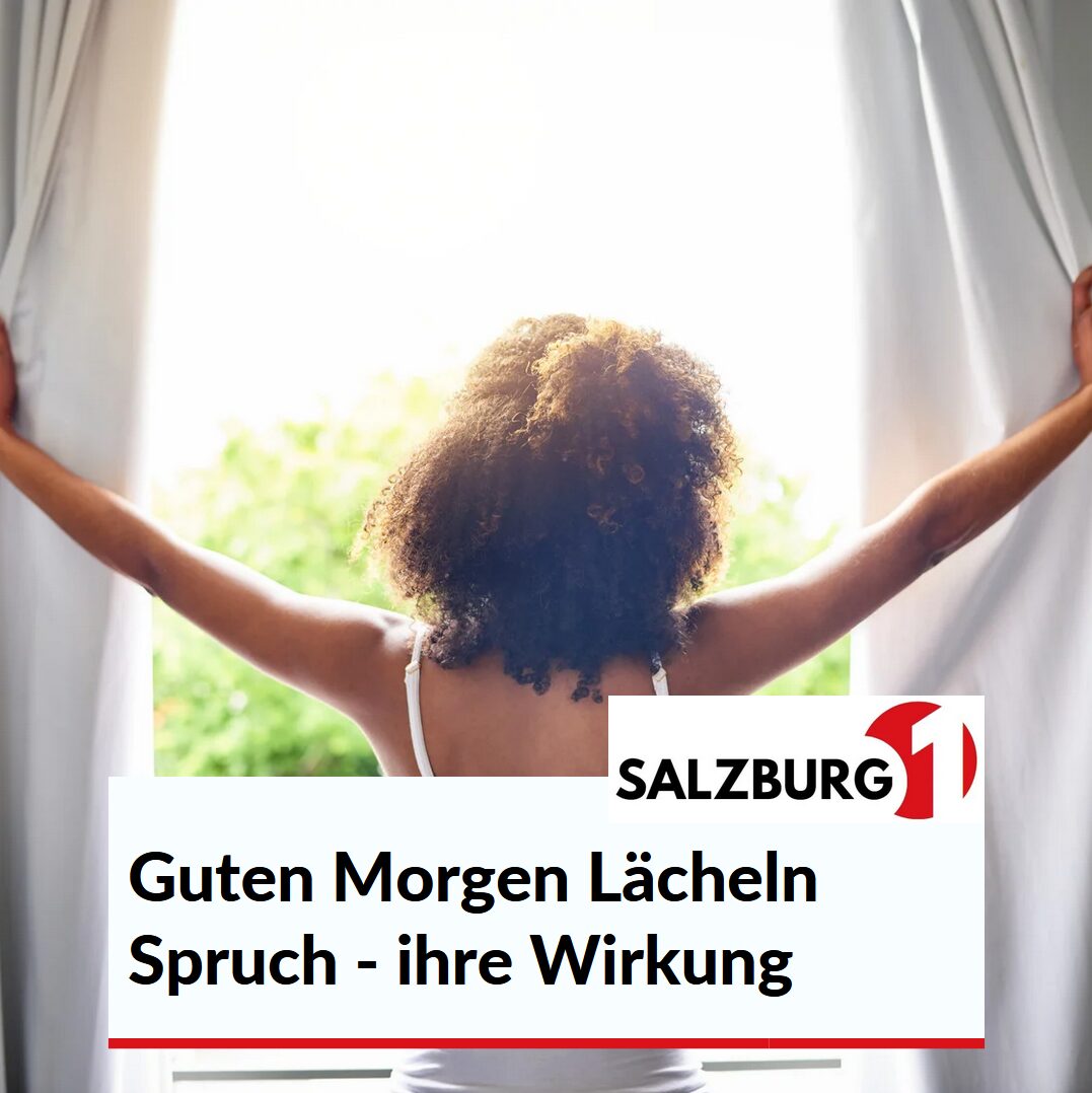 Guten Morgen Lächeln Spruch - ihre Wirkung
