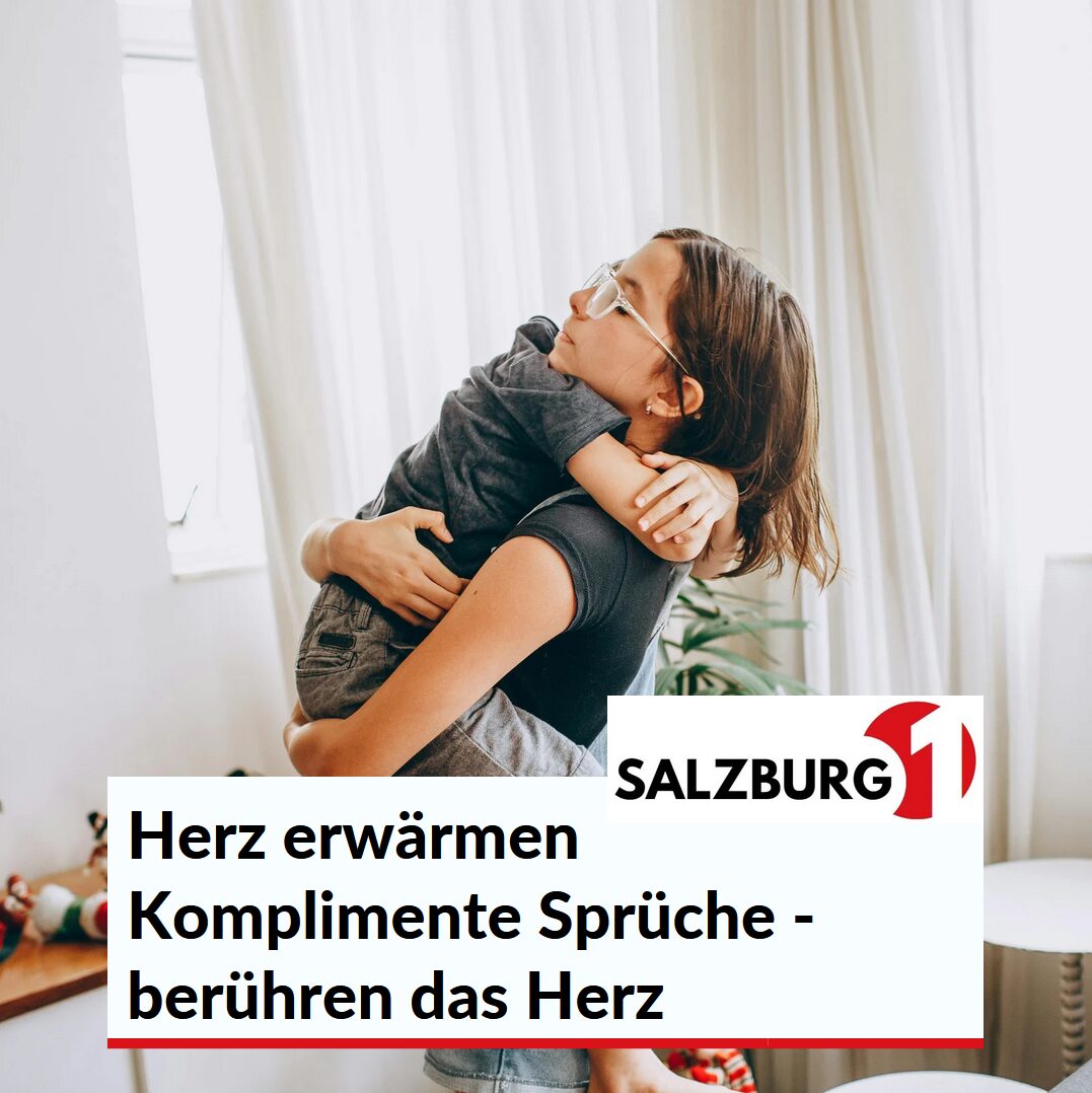 Herz erwärmen Komplimente Sprüche - berühren das Herz Herz erwärmen Komplimente Sprüche - berühren das Herz