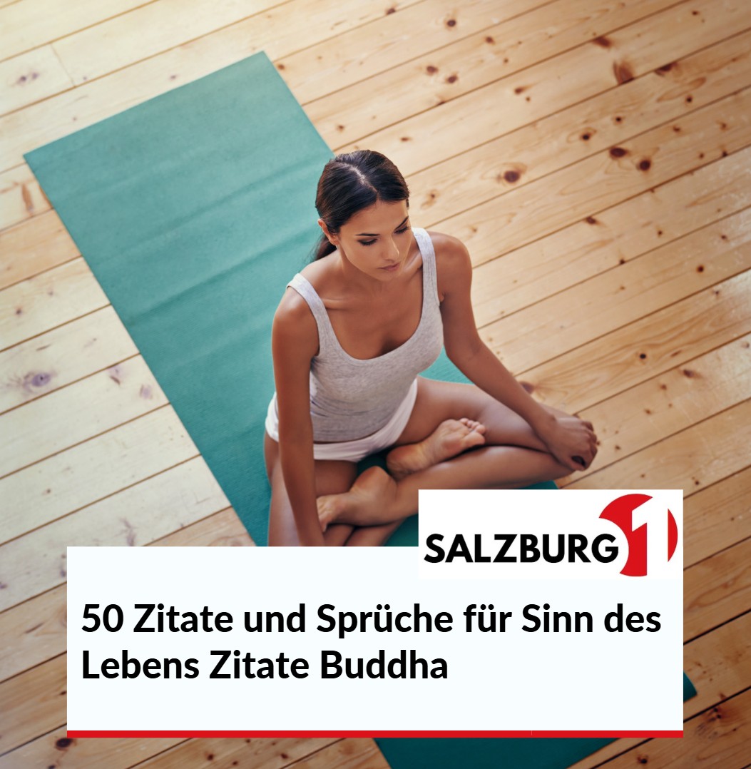 50 Zitate und Sprüche für Sinn des Lebens Zitate Buddha 50 Zitate und Sprüche für Sinn des Lebens Zitate Buddha