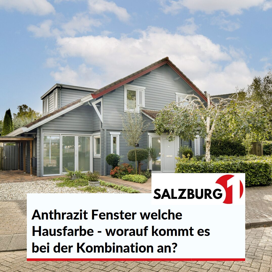 Anthrazit Fenster welche Hausfarbe - worauf kommt es bei der Kombination an? Anthrazit Fenster welche Hausfarbe - worauf kommt es bei der Kombination an?