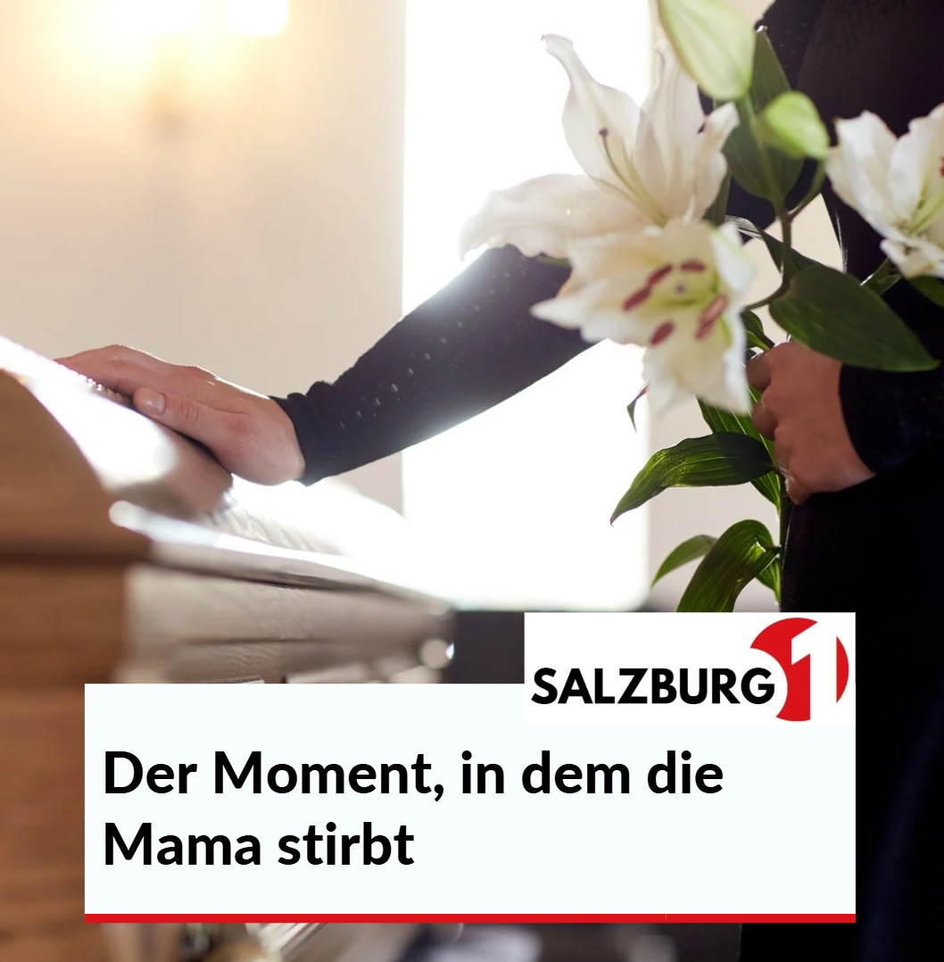 Der Moment, in dem die Mama stirbt Wenn die Stille laut wird Der Moment, in dem die Mama stirbt Wenn die Stille laut wird