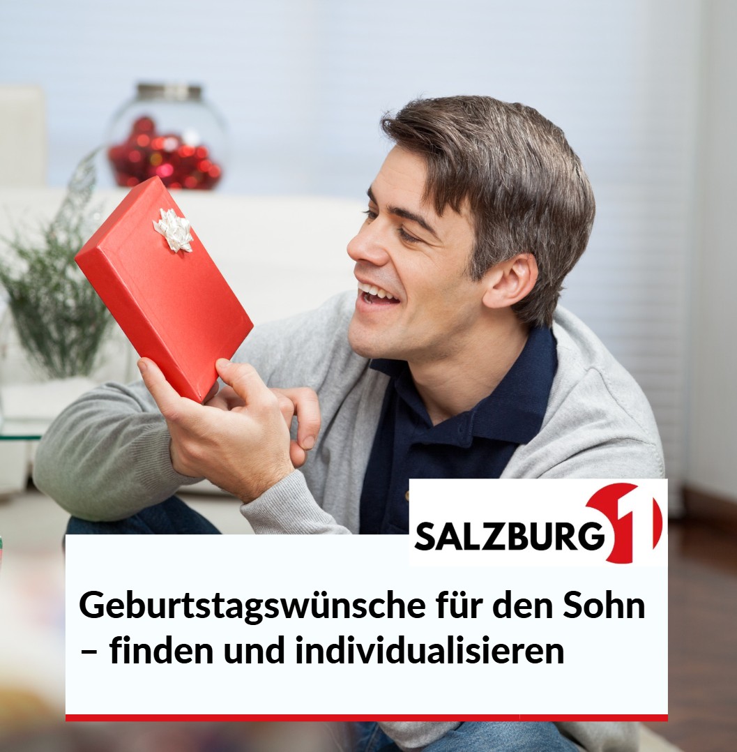 Geburtstagswünsche für den Sohn – finden und individualisieren Geburtstagswünsche für den Sohn – finden und individualisieren
