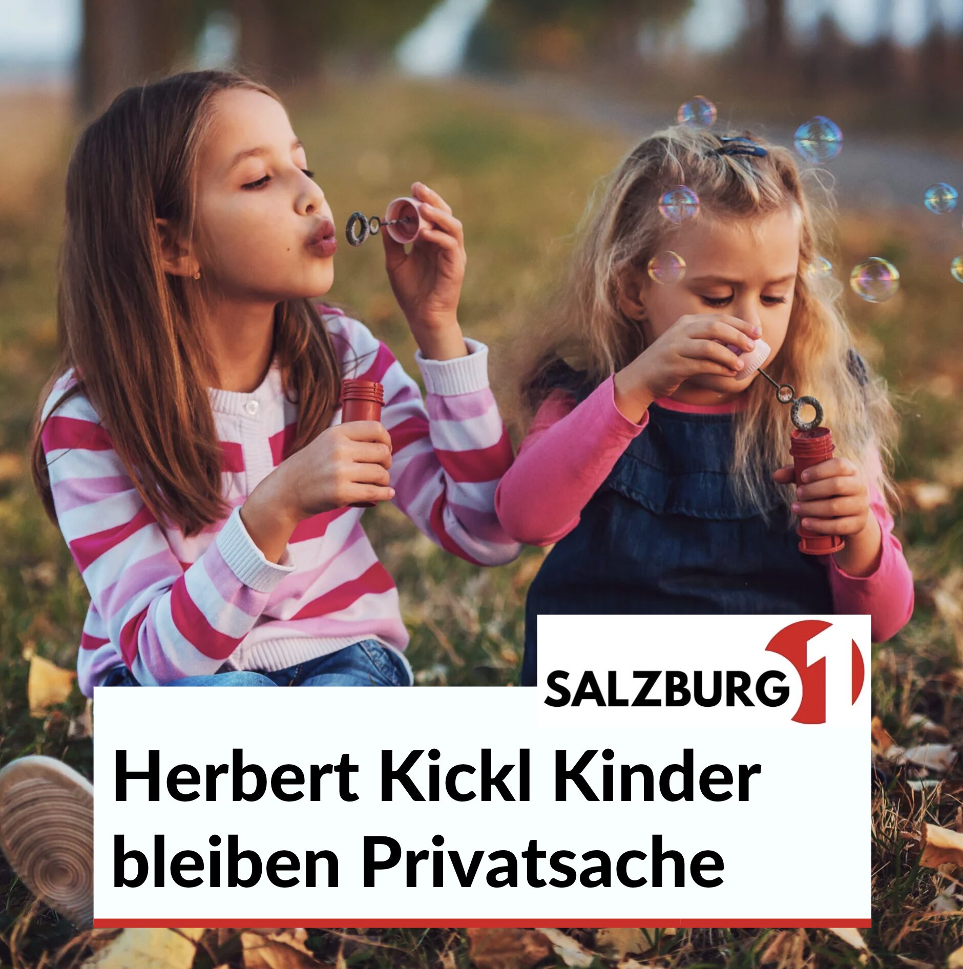 Herbert Kickl Kinder bleiben Privatsache Herbert Kickl Kinder bleiben Privatsache