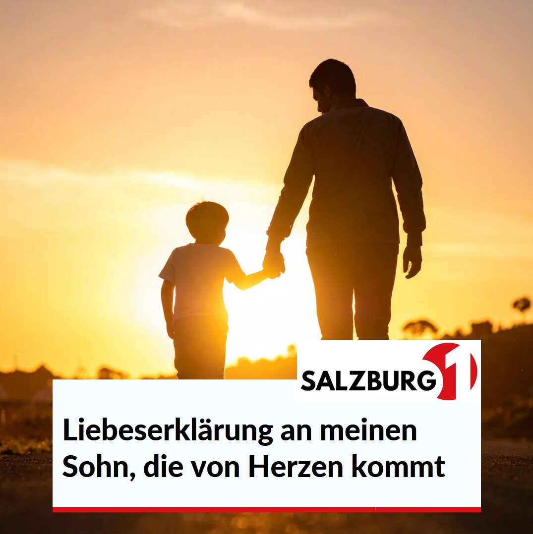Liebeserklärung an meinen Sohn, die von Herzen kommt Liebeserklärung an meinen Sohn, die von Herzen kommt