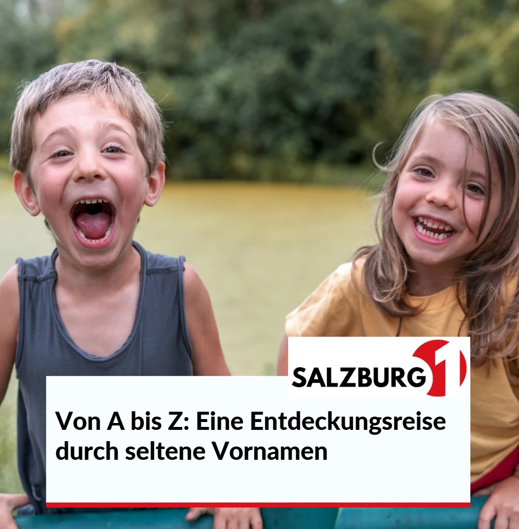 Von A bis Z Eine Entdeckungsreise durch seltene Vornamen Von A bis Z Eine Entdeckungsreise durch seltene Vornamen