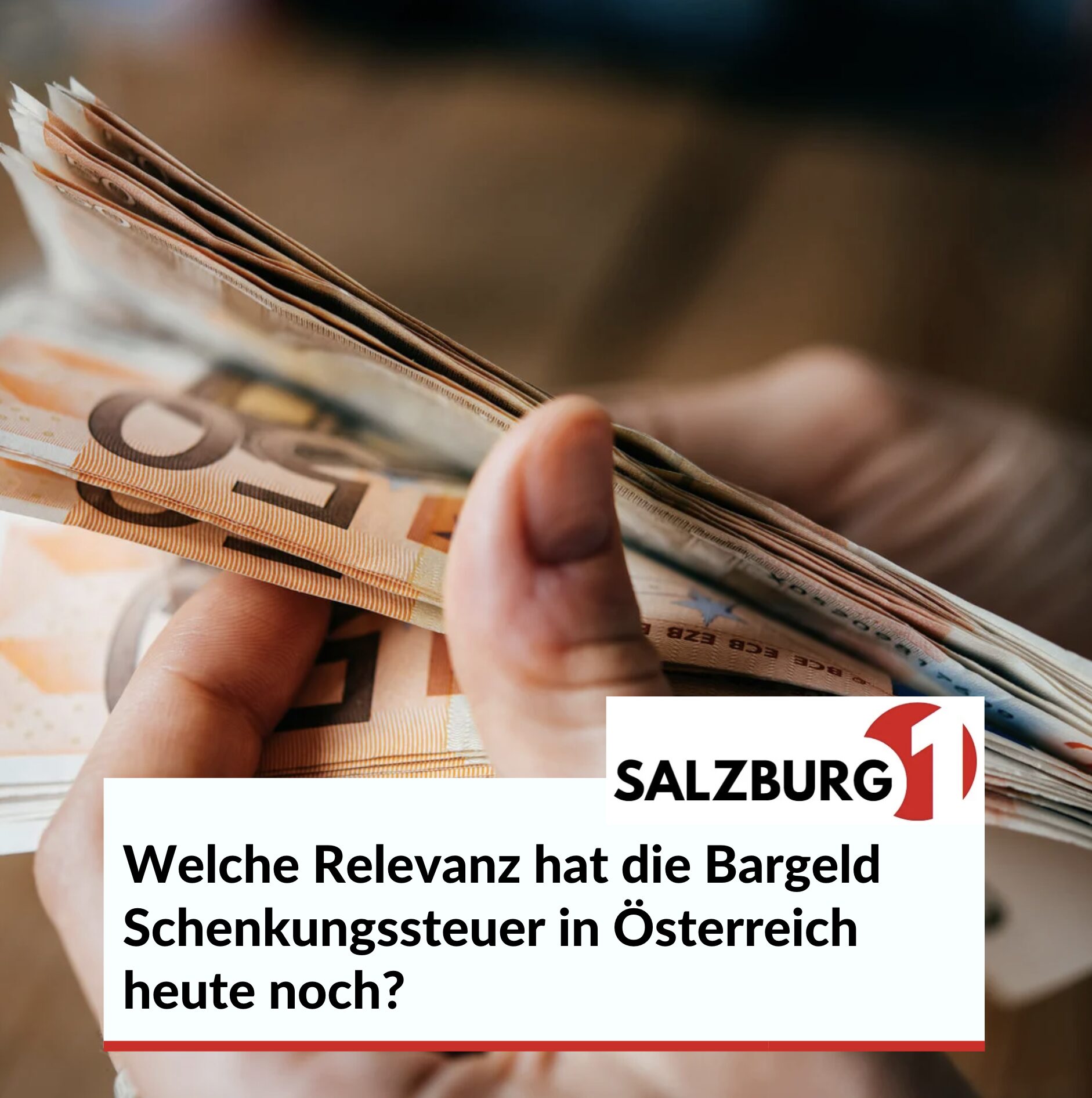 Welche Relevanz hat die Bargeld Schenkungssteuer in Österreich heute noch? Welche Relevanz hat die Bargeld Schenkungssteuer in Österreich heute noch?