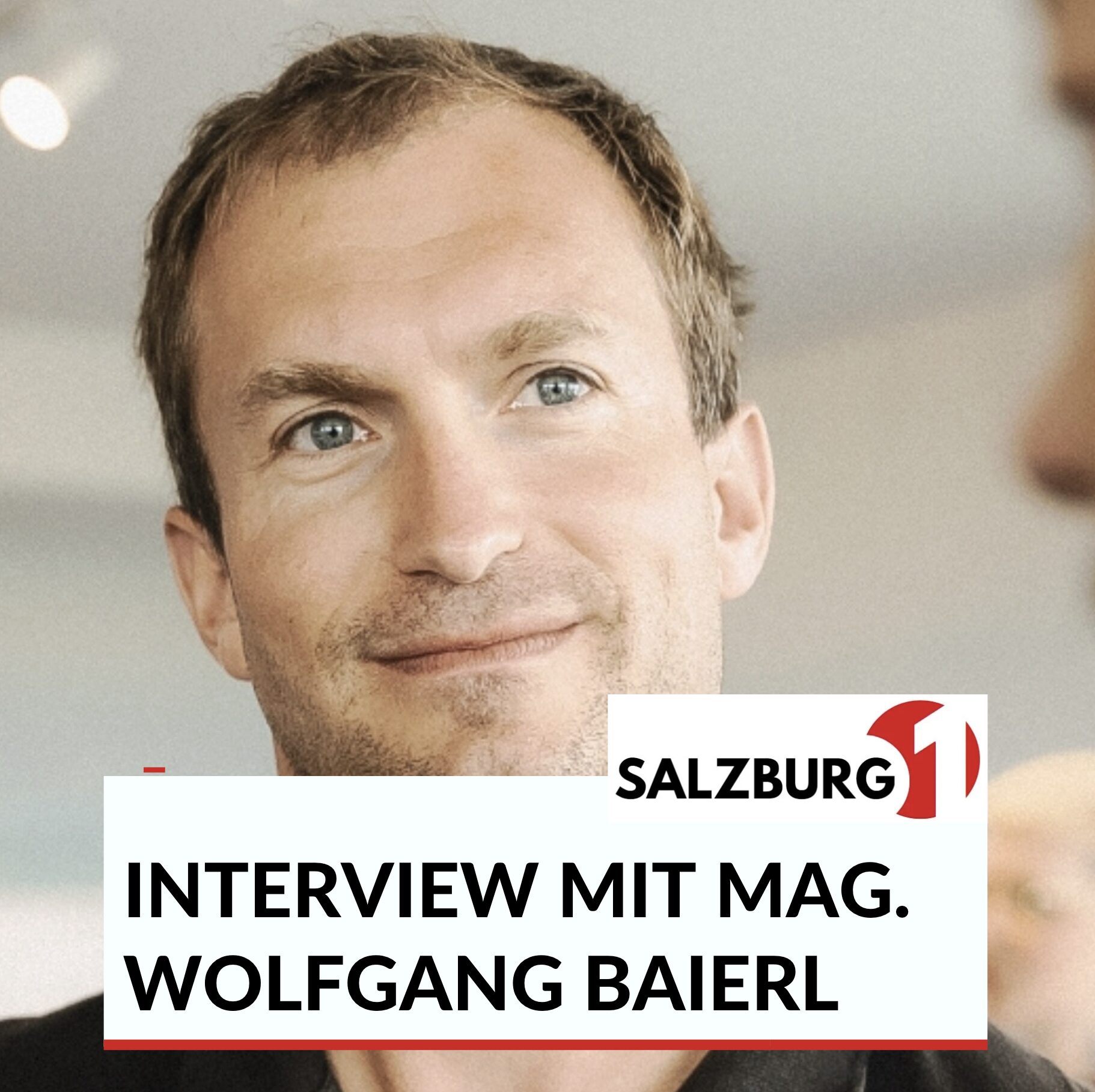 Mag. Wolfgang Baierl Interview Mag. Wolfgang Baierl Interview