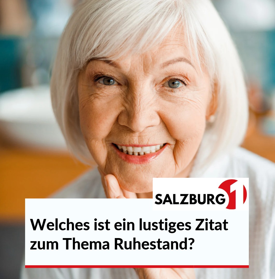Welches ist ein lustiges Zitat zum Thema Ruhestand Welches ist ein lustiges Zitat zum Thema Ruhestand