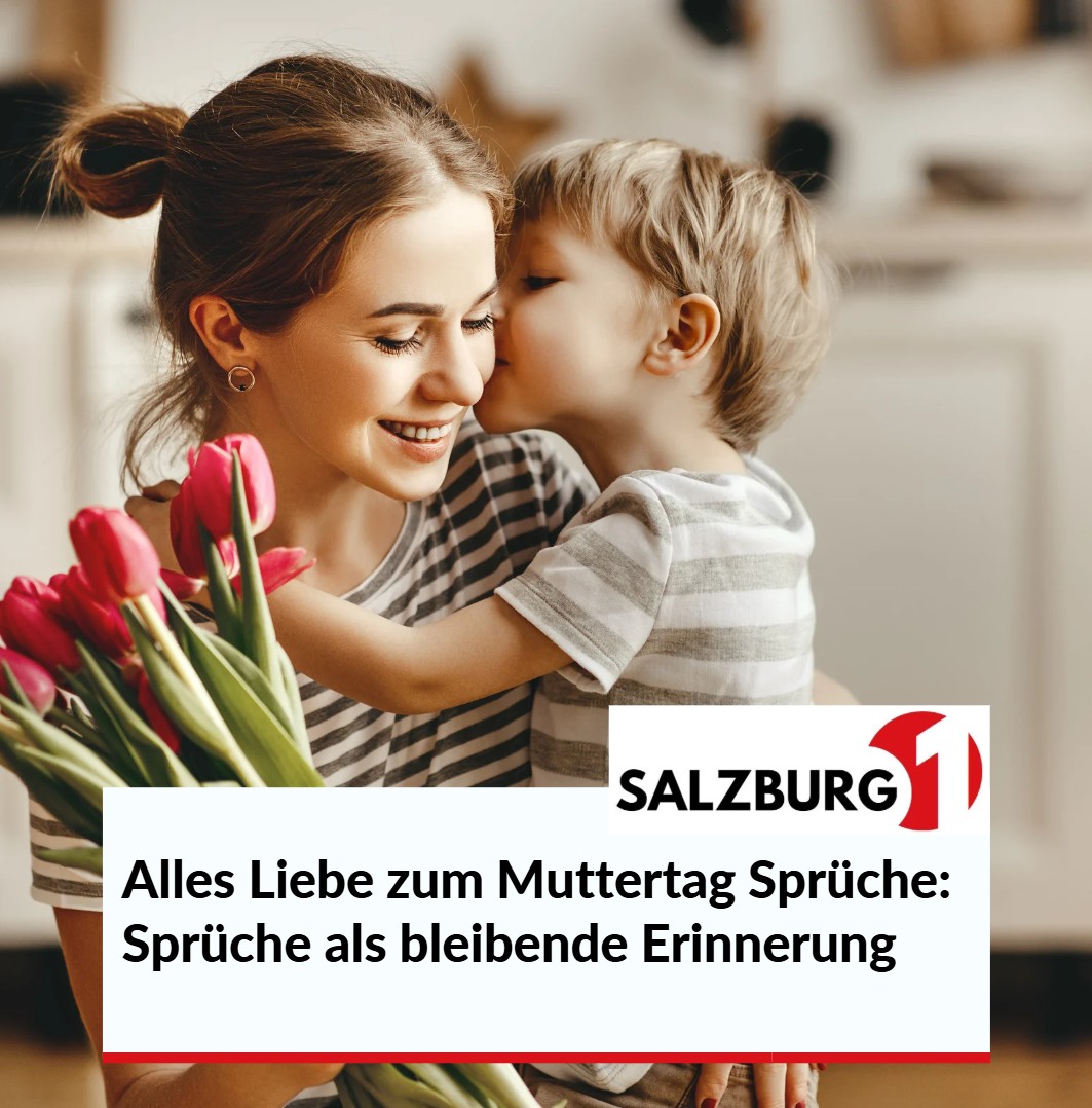 Alles Liebe zum Muttertag Sprüche Sprüche als bleibende Erinnerung Alles Liebe zum Muttertag Sprüche Sprüche als bleibende Erinnerung