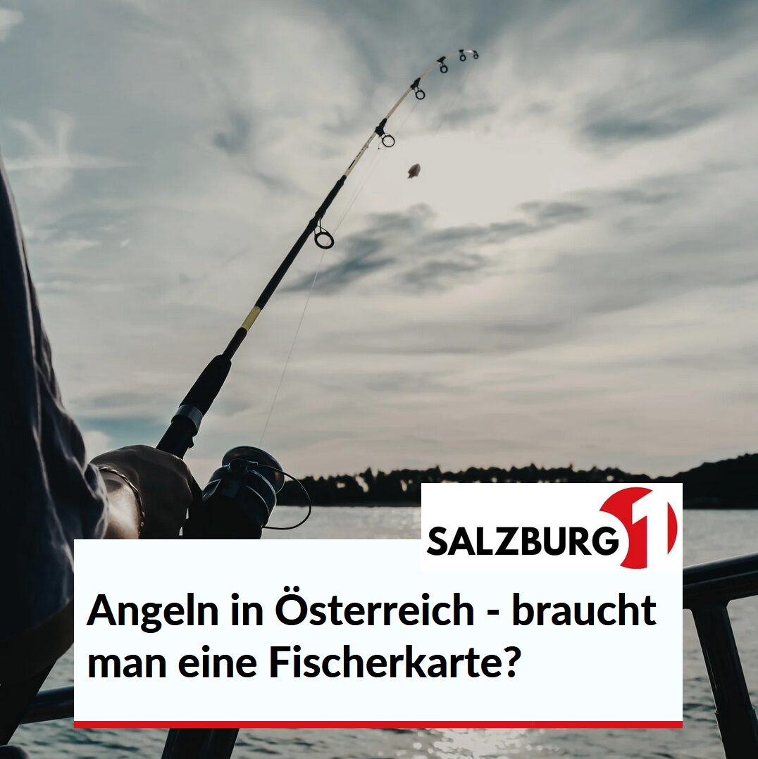 Angeln in Österreich - braucht man eine Fischerkarte? Angeln in Österreich - braucht man eine Fischerkarte?