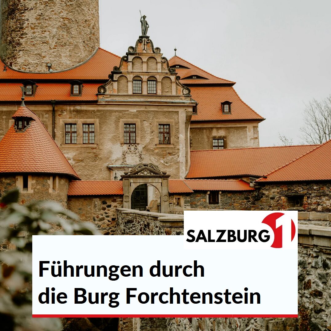 Führungen durch die Burg Forchtenstein Führungen durch die Burg Forchtenstein