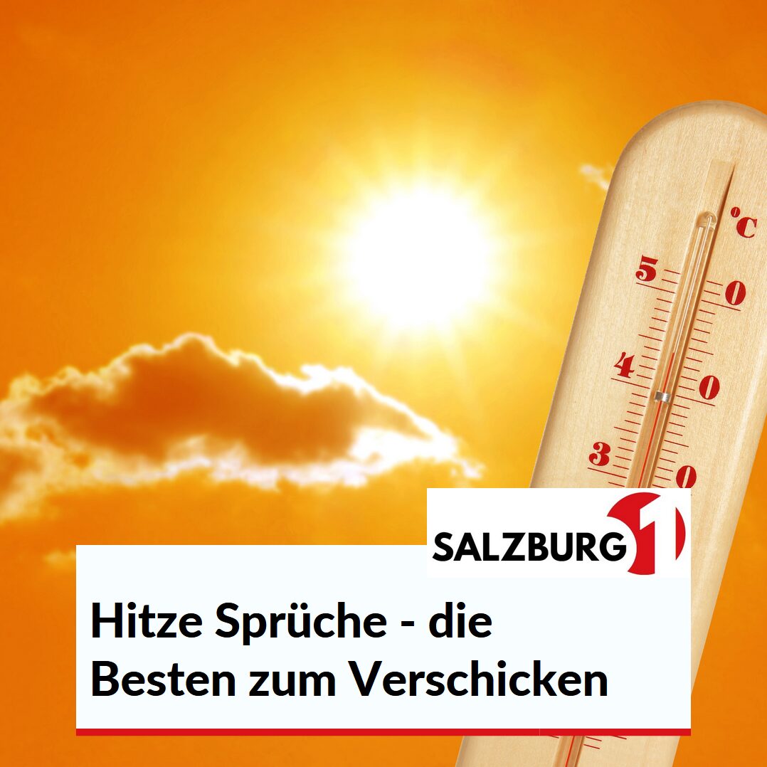 Hitze Sprüche - die Besten zum Verschicken Hitze Sprüche - die Besten zum Verschicken