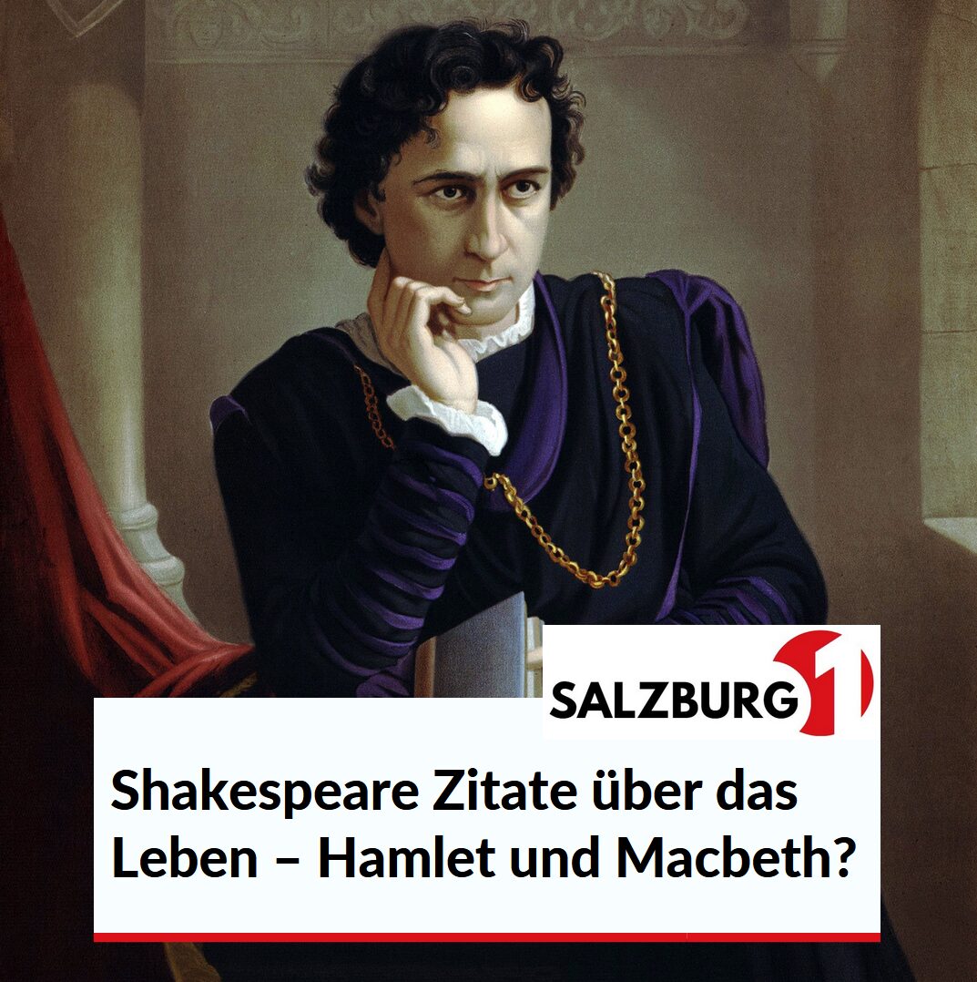 Shakespeare Zitate über das Leben – Hamlet und Macbeth? Shakespeare Zitate über das Leben – Hamlet und Macbeth?