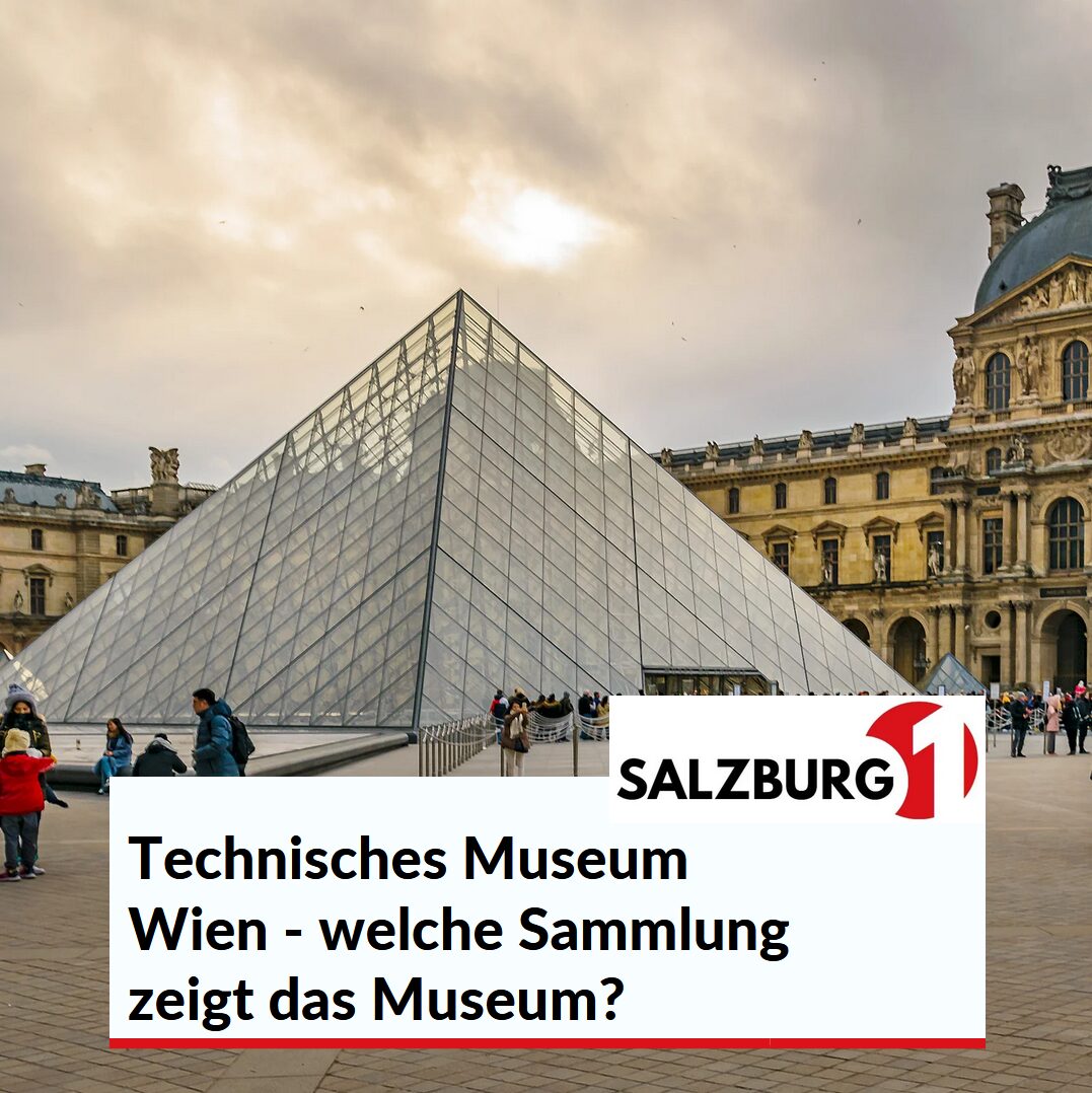 Technisches Museum Wien - welche Sammlung zeigt das Museum? Technisches Museum Wien - welche Sammlung zeigt das Museum?
