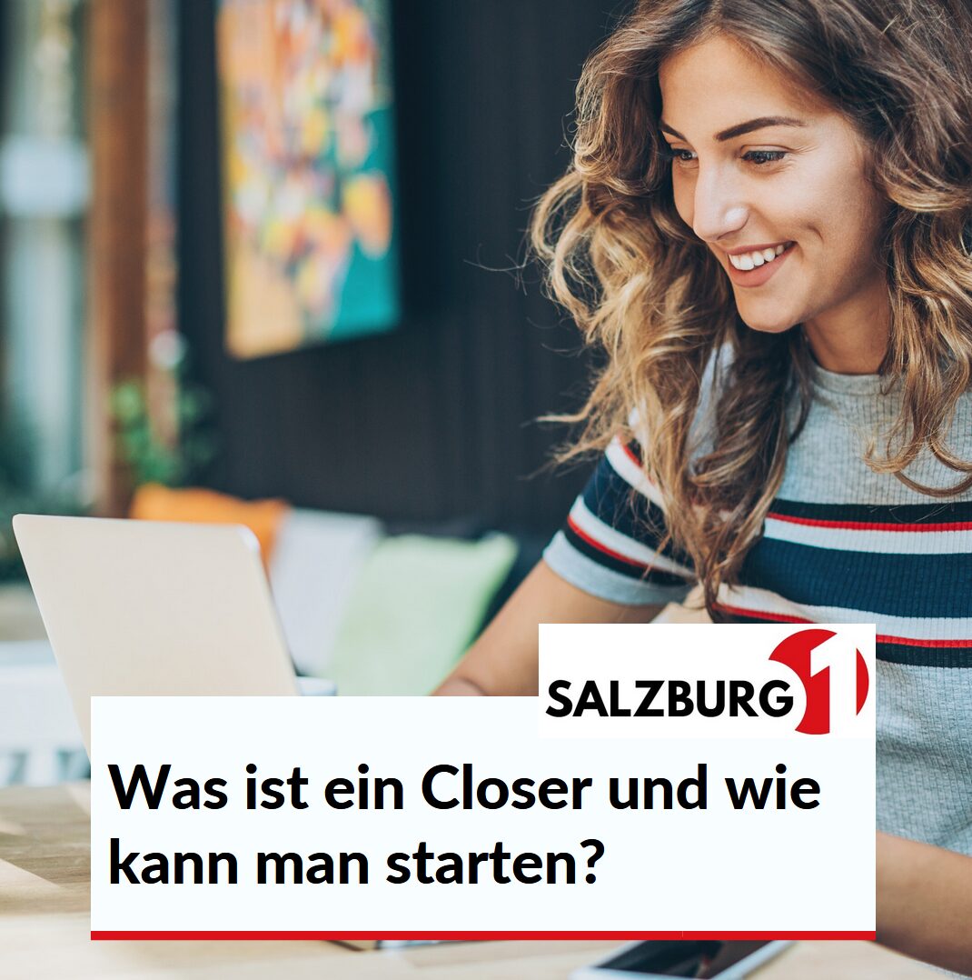 Was ist ein Closer und wie kann man starten? Was ist ein Closer und wie kann man starten?