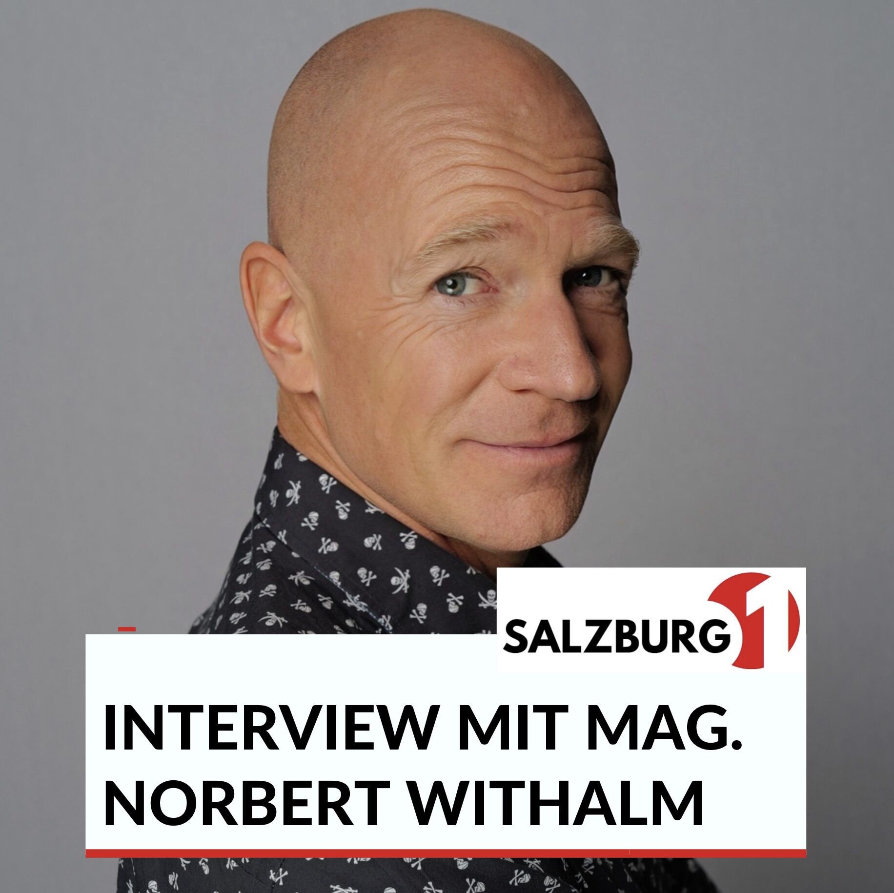 Mag. Norbert Withalm Interview Mag. Norbert Withalm Interview