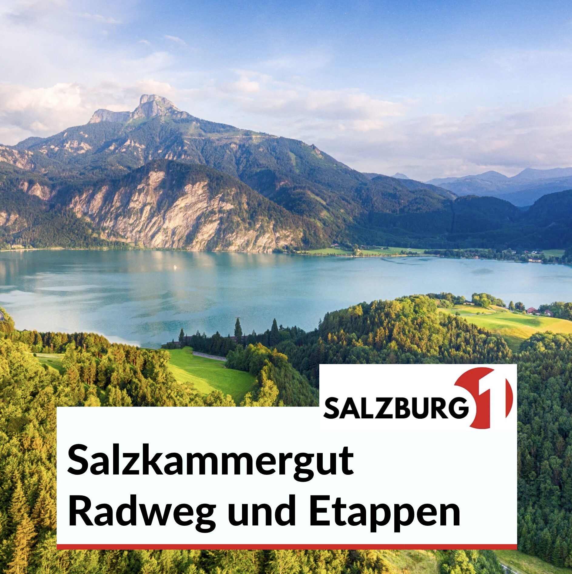 Salzkammergut Radweg und Etappen Landschaft Salzkammergut Radweg und Etappen Landschaft