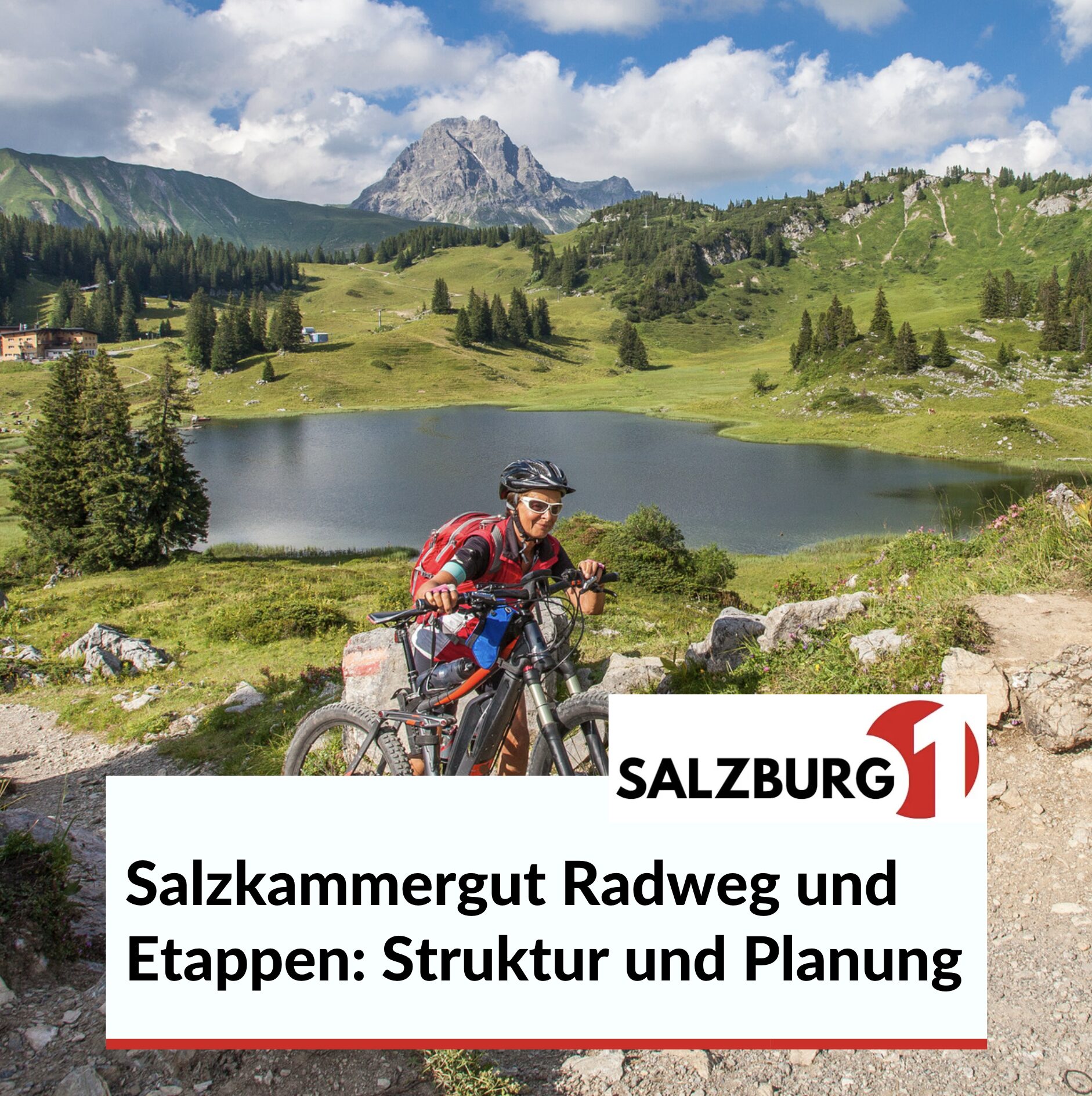 Salzkammergut Radweg und Etappen: Struktur und Planung Salzkammergut Radweg und Etappen: Struktur und Planung