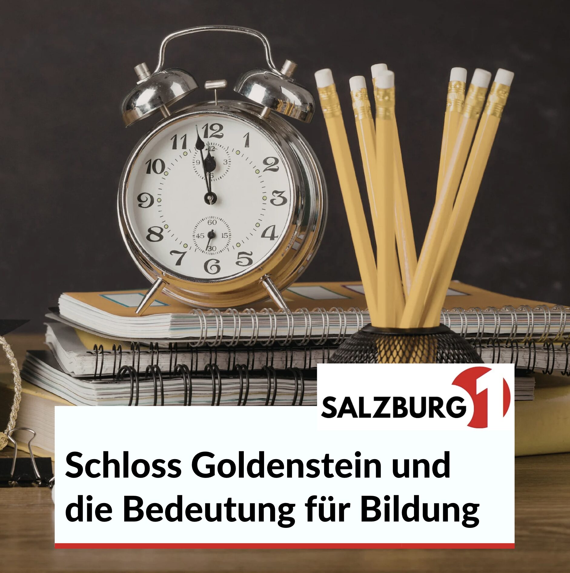 Schloss Goldenstein und die Bedeutung für Bildung Schloss Goldenstein und die Bedeutung für Bildung