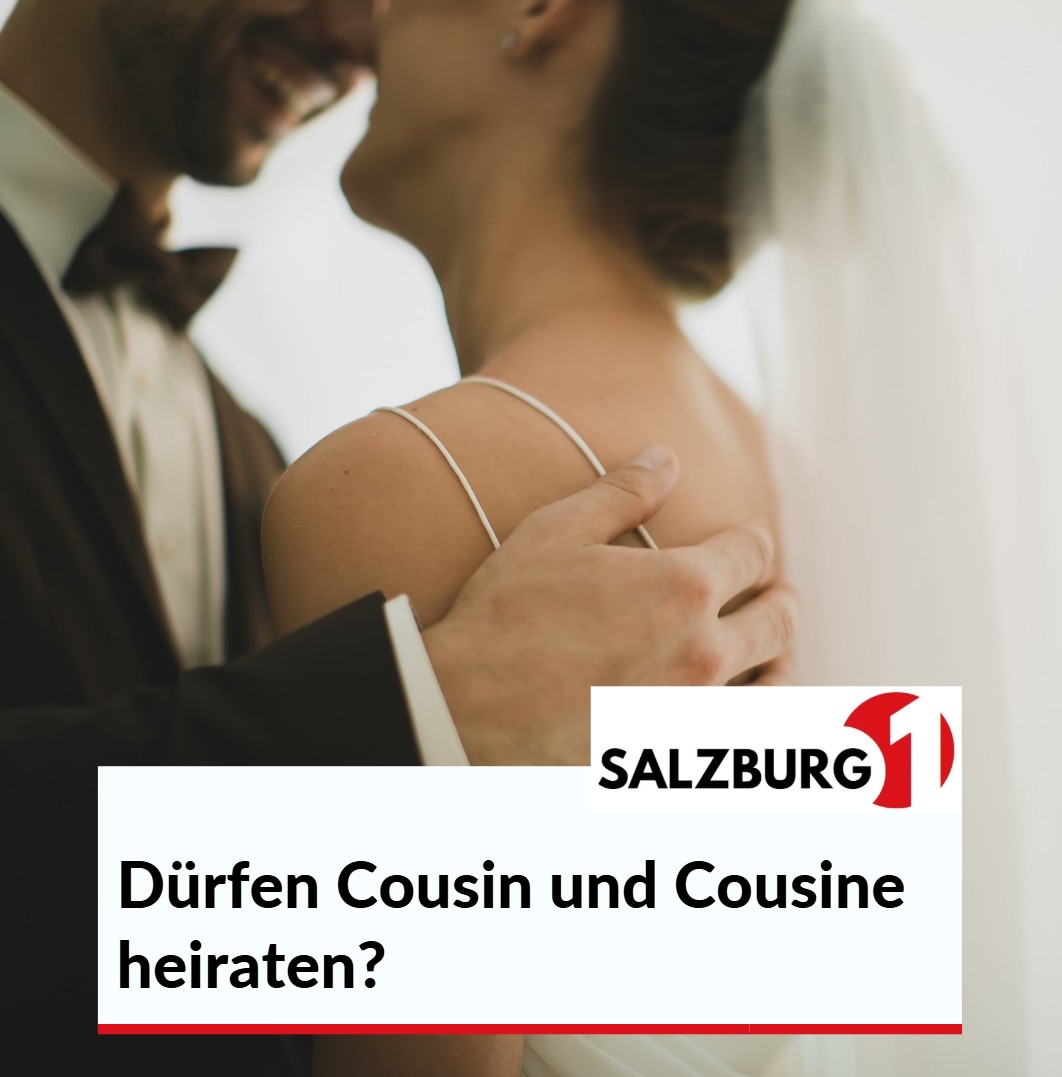 Dürfen Cousin und Cousine heiraten Wie sieht die Rechtslage in Österreich aus Dürfen Cousin und Cousine heiraten Wie sieht die Rechtslage in Österreich aus