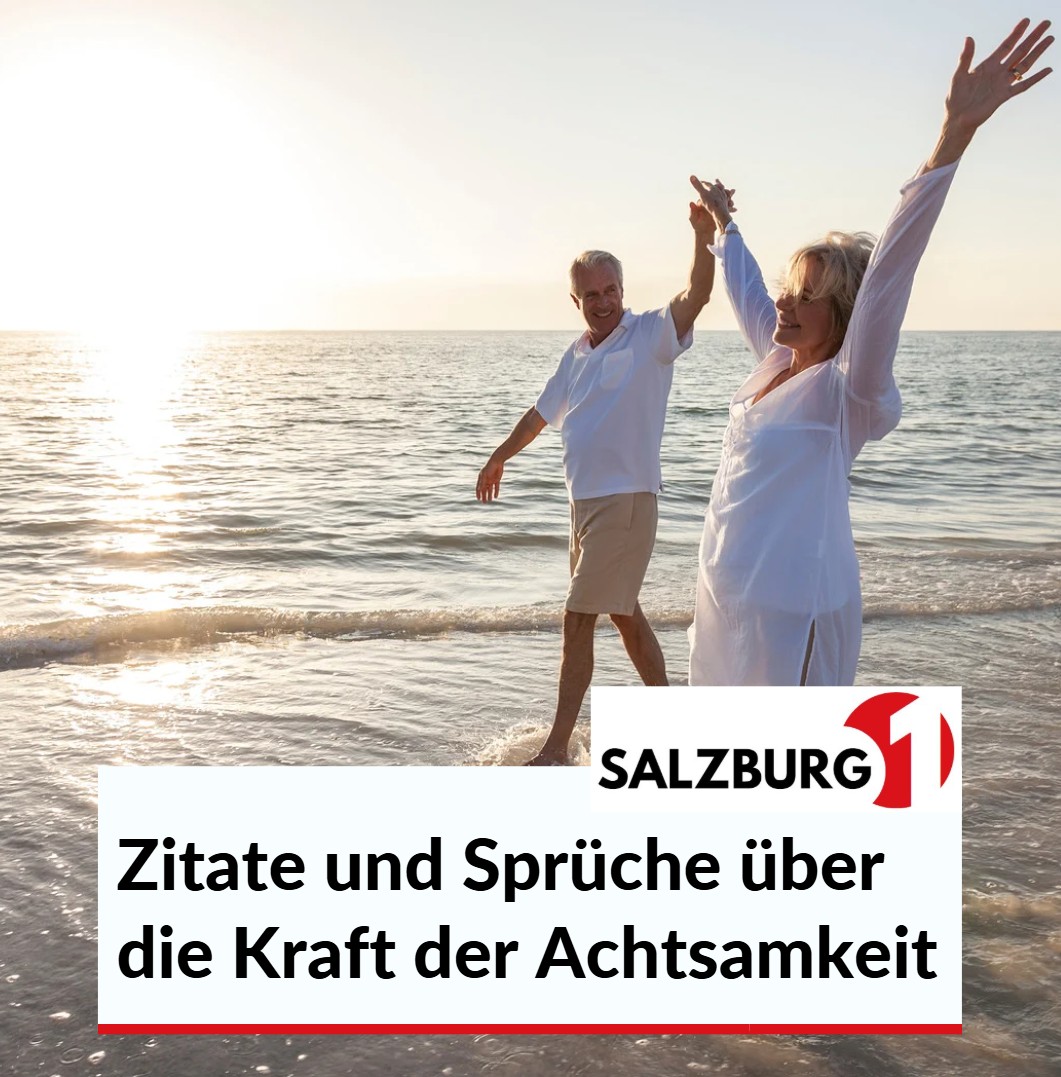 Zitate und Sprüche über die Kraft der Achtsamkeit Zitate und Sprüche über die Kraft der Achtsamkeit