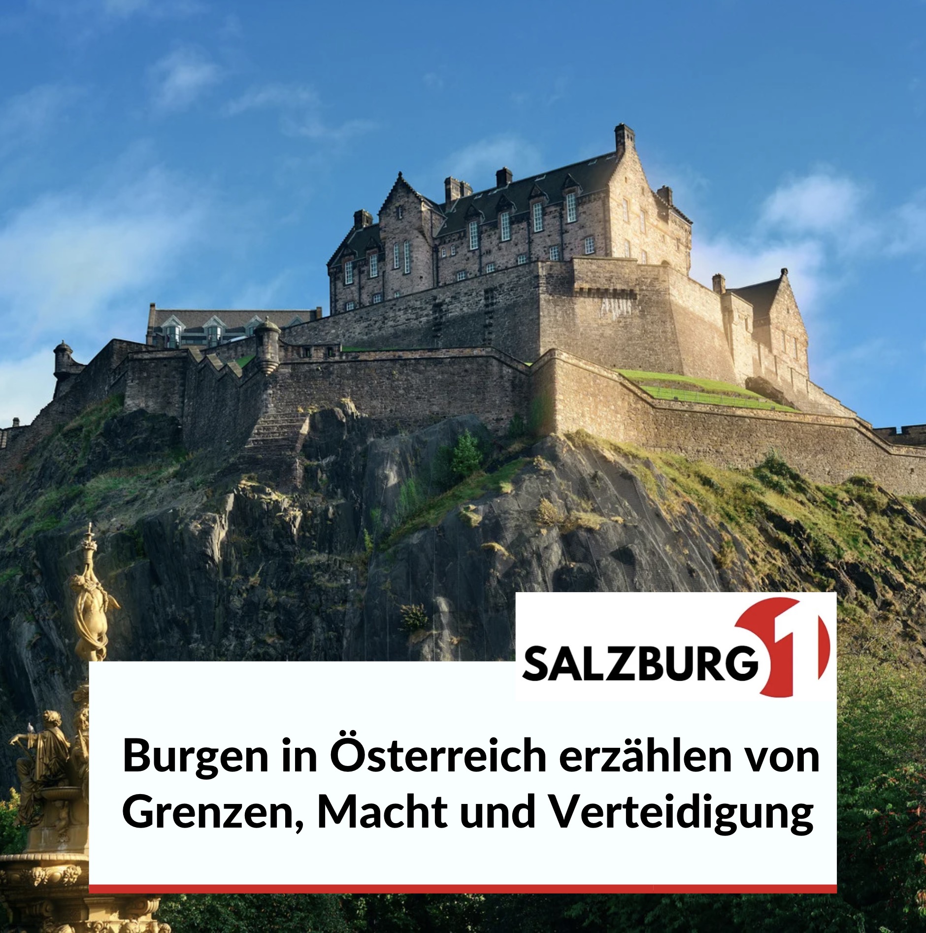 Burgen in Österreich erzählen von Grenzen, Macht und Verteidigung Burgen in Österreich erzählen von Grenzen, Macht und Verteidigung